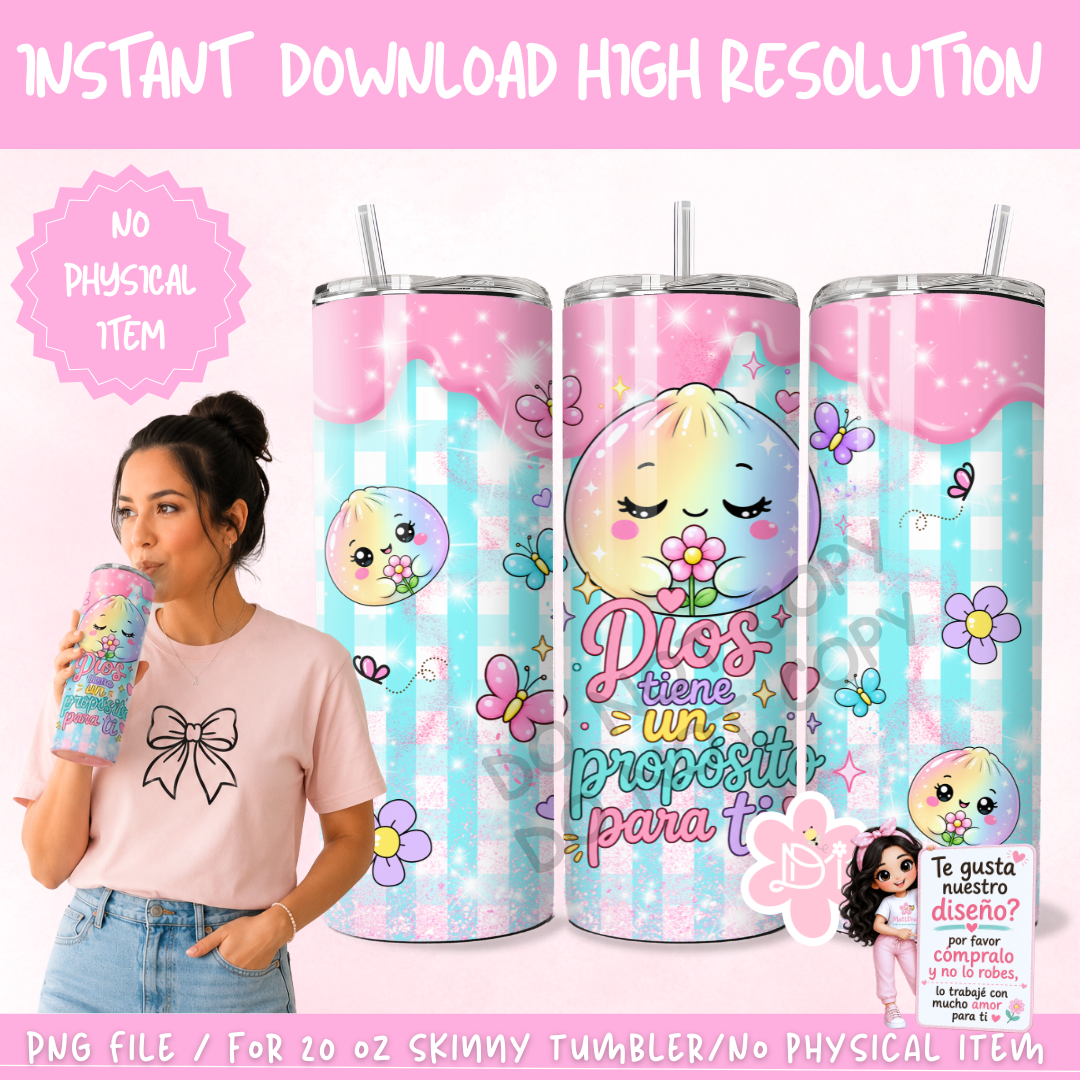 Digital PNG – Dios Tiene un Propósito para Ti | 20 oz Skinny Tumbler Wrap | Sublimation Design | Instant Download-Glitter Dumpling