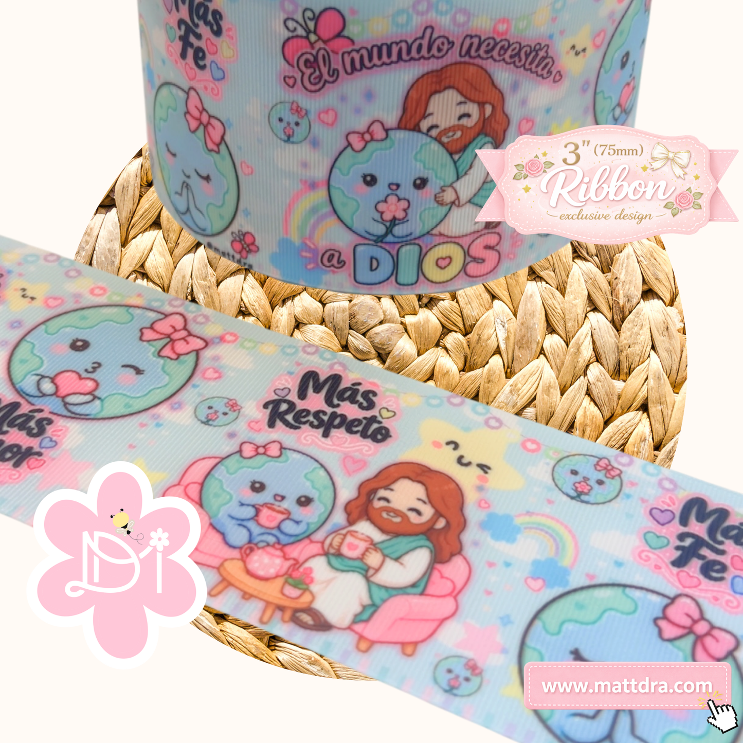 El Mundo Necesita a Dios |Cinta Grosgrain 3” Diseño Exclusivo Jesús y el Mundo Kawaii | Ribbon 75mm | 1yd