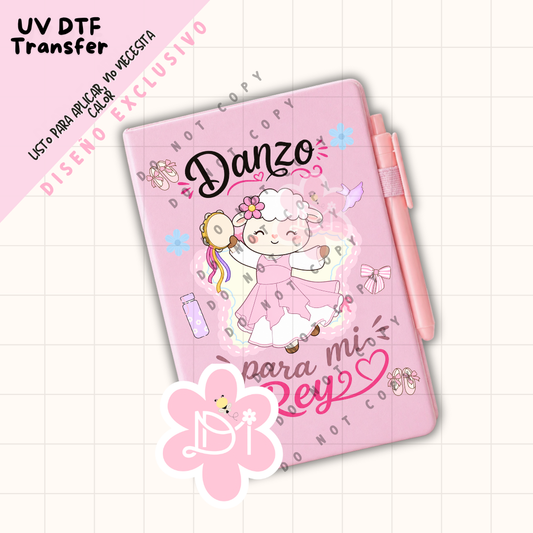 UV DTF Transfer “Danzo Para Mi Rey” para Libreta A5 – Diseño Exclusivo Cristiano