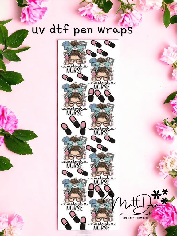 Pen Wraps uv dtf Nurse