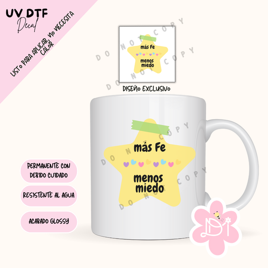 UV DTF Decal - Mas Fe Menos Miedo