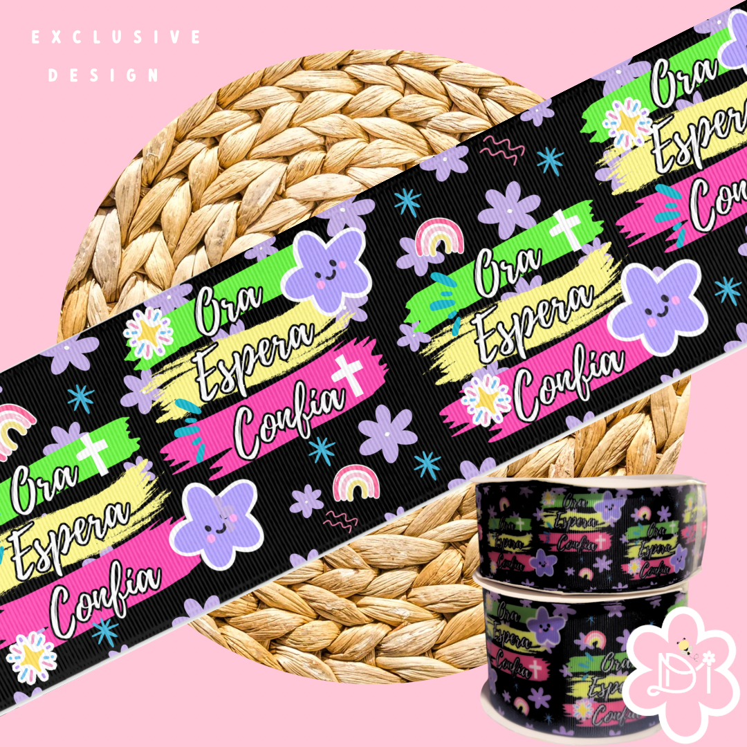 Ora. Espera, Confía - 3” and 2” Ribbon - Exclusive