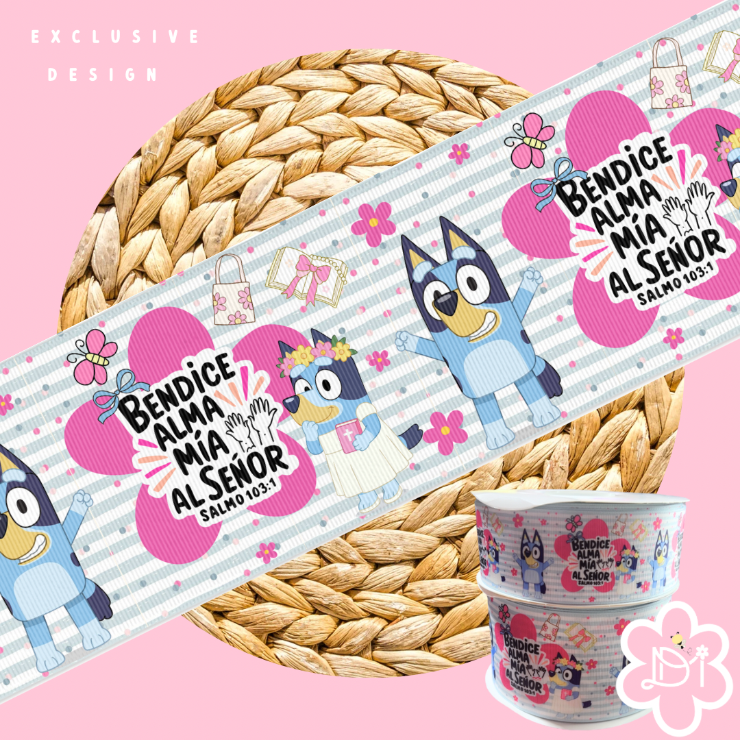 Bendice Alma Mía al Señor Ribbon 3” and 2” - Exclusive