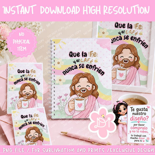 Que la Fe y el Café Nunca se Enfríen – Arte Digital Cristiano PNG para Sublimación | 300 DPI