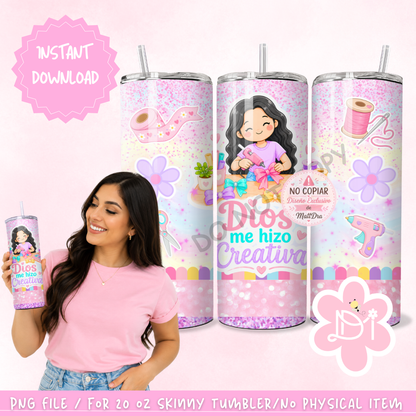 Digital Download | 20 oz Skinny Tumbler Wrap PNG | Dios me hizo creativa | Craft Lover Sublimation Design | Instant Download