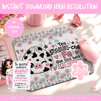 Digital Mouse Pad PNG – Ten Muuu-cha Fe que Dios hará el resto | Cute Cow Dumpling Christian Sublimation Design | Instant Download