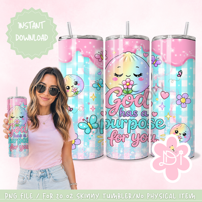 God Has a Purpose for You 20 oz Skinny Tumbler Wrap PNG | Christian Tumbler Design |  Instant Download